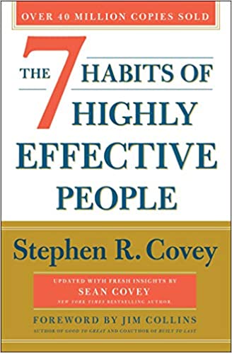The 7 Habits of Highly Effective People: Revised and Updated