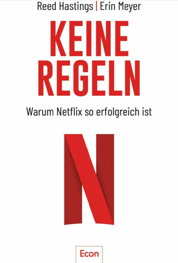 Keine Regeln: Warum Netflix so erfolgreich ist