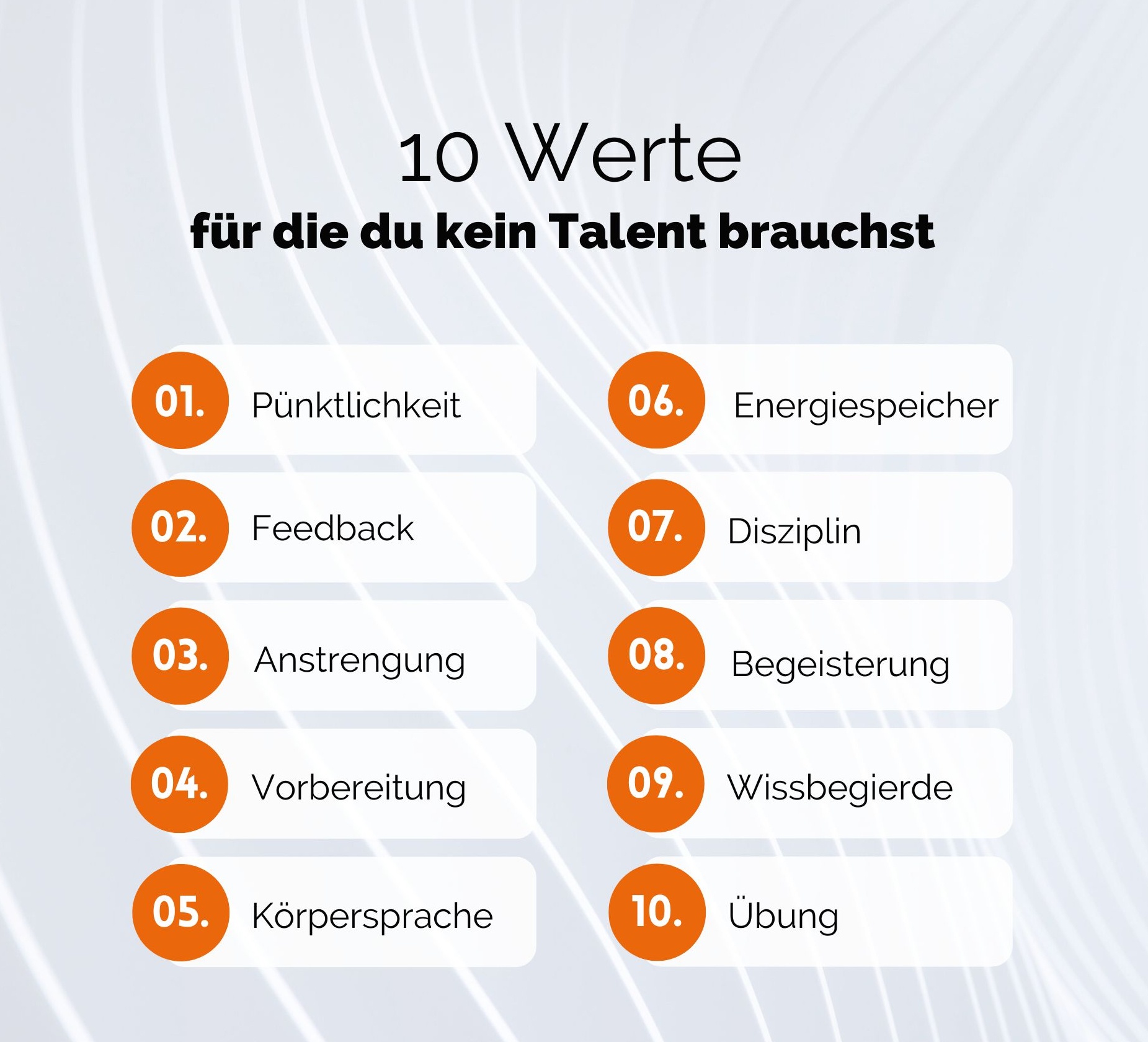 10 Werte die man ohne Talent entwickeln kann – Sebastian Winklers Liste