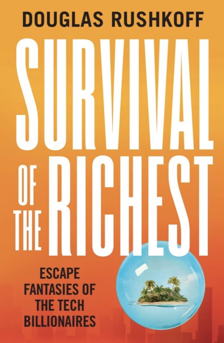Survival of the Richest: Escape Fantasies of the Tech Billionaires