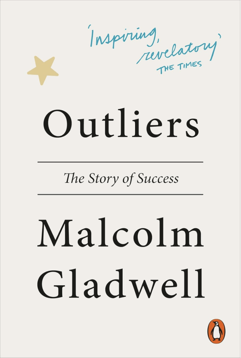 Outliers: The Story of Success 