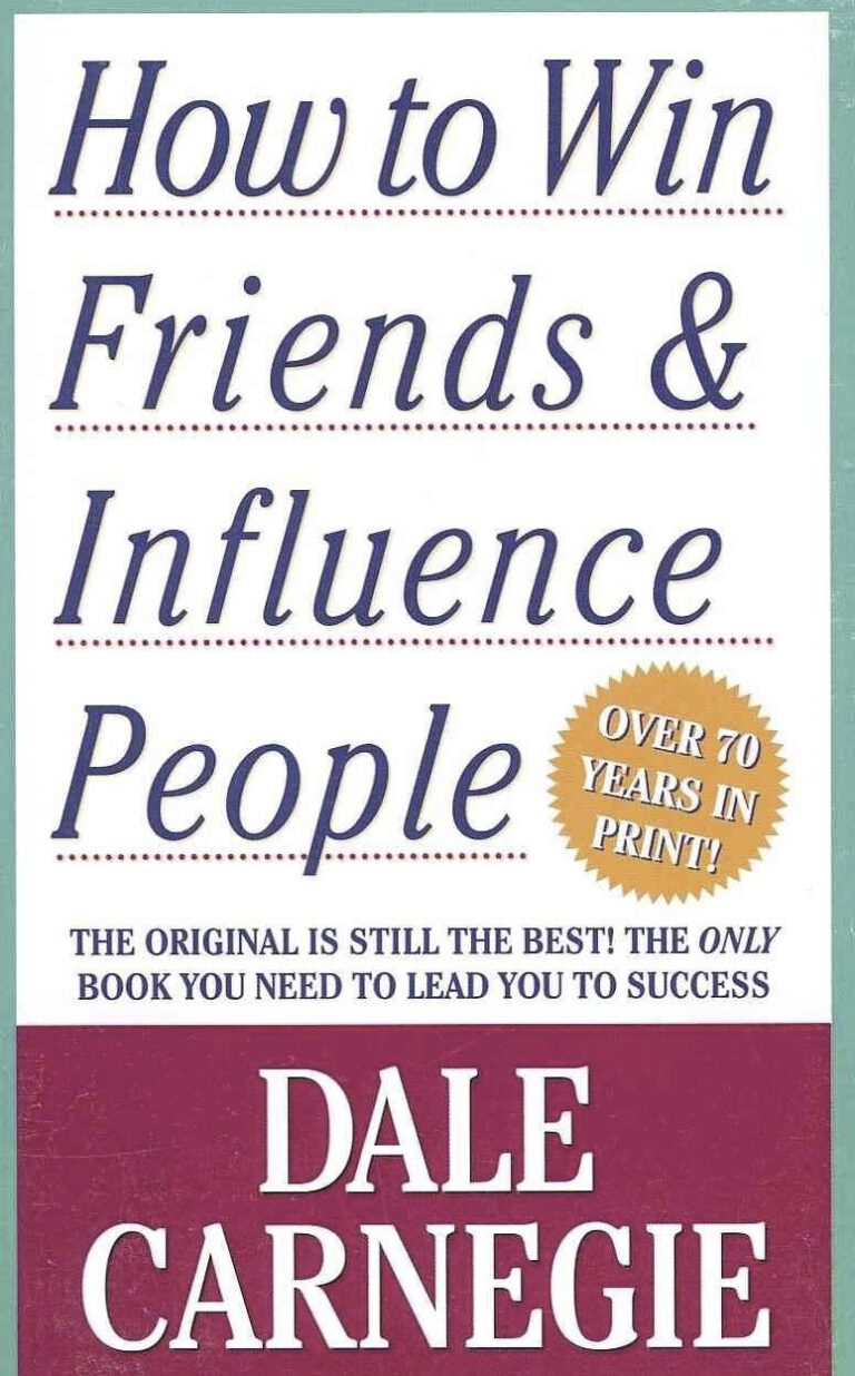 How To Win Friends And Influence People 