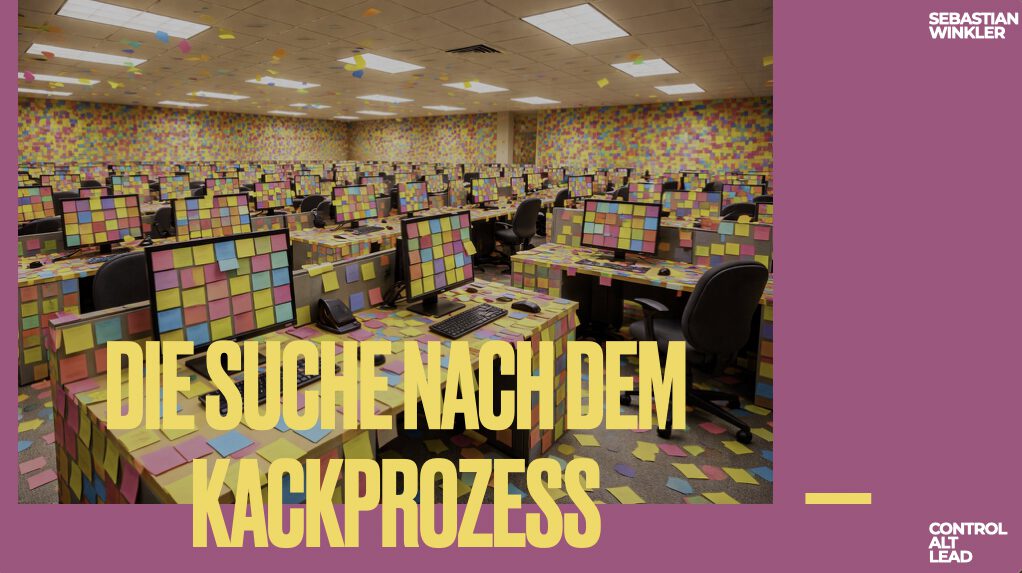 Ein Besprechungsraum, dessen Wände vollständig mit Haftnotizen bedeckt sind, darüber der Titel Die Suche nach dem Kackprozess