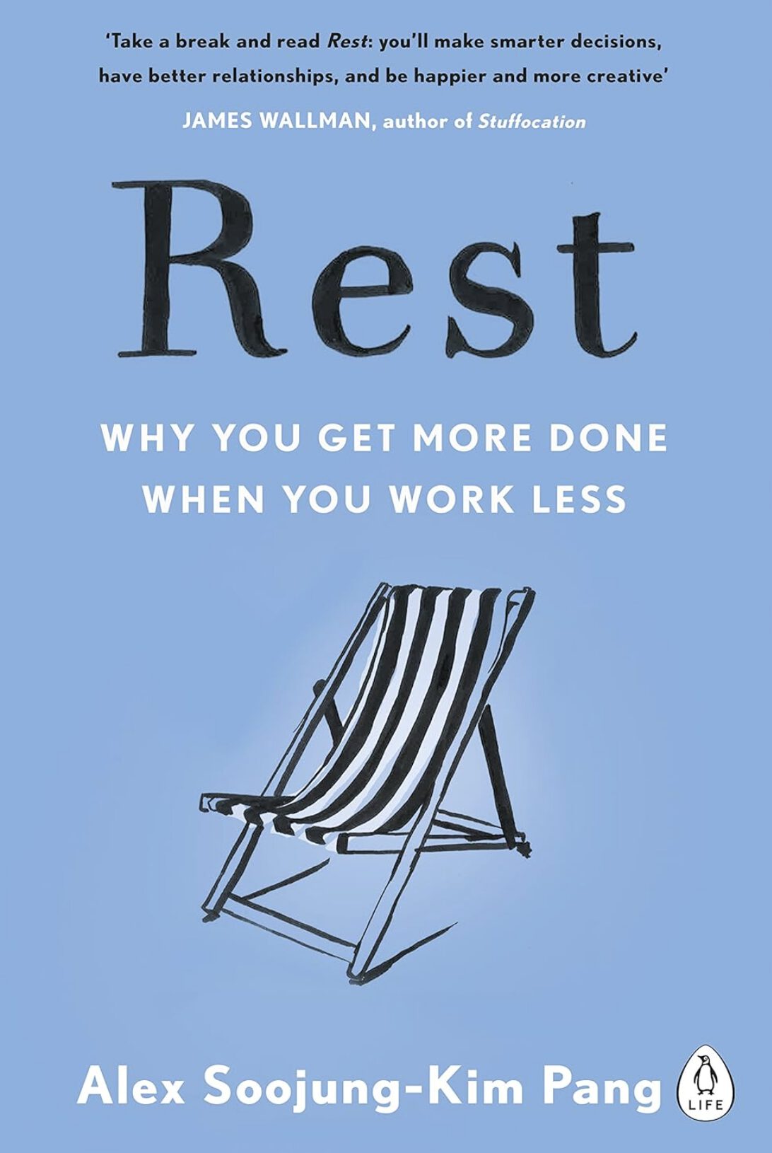 Buchcover: Rest von Alex Soojung-Kim Pang mit dem Untertitel Why you get more done when you work less