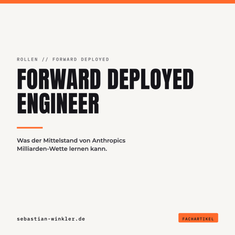 Forward Deployed Engineer. Was der Mittelstand von Anthropics Milliarden-Wette lernen kann.